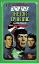 The IDIC Epidemic (Star Trek: The Original Series, #38) - Jean Lorrah