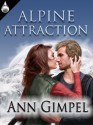 Alpine Attraction - Ann Gimpel