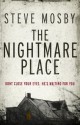 The Nightmare Place - Steve Mosby