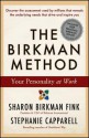 The Birkman Method: Your Personality at Work - Sharon Birkman Fink, Stephanie Capparell