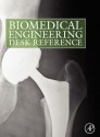 Biomedical Engineering Desk Reference - Buddy D. Ratner, Frederick J. Schoen, Allan S. Hoffman