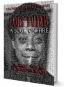 JAMES BALDWIN A SOUL ON FIRE a short play by HOWARD B. SIMON - Howard B. Simon, Charles Reese, Azaan Kamau