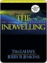 The Indwelling - Tim LaHaye, Jerry B. Jenkins