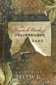 The Physick Book of Deliverance Dane - Katherine Howe