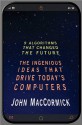 Nine Algorithms That Changed the Future: The Ingenious Ideas That Drive Today's Computers - Chris Bishop, John MacCormick