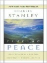 Finding Peace: God's Promise of a Life Free from Regret, Anxiety, and Fear - Charles F. Stanley