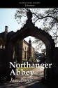 Northanger Abbey - Jane Austen