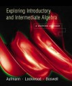 Exploring Introductory and Intermediate Algebra: A Graphing Approach - Richard N. Aufmann, Joanne S. Lockwood, Laurie Boswell