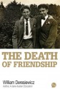 The Death of Friendship - William Deresiewicz