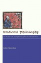 Medieval Philosophy: An Historical and Philosophical Introduction - John Marenbon