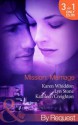 Mission: Marriage - Karen Whiddon, Lyn Stone, Kathleen Creighton