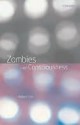 Zombies and Consciousness - Robert Kirk