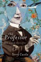 The Professor and Other Writings (Audio) - Terry Castle, Maggi-Meg Reed