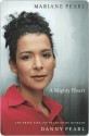 A Mighty Heart: The Brave Life and Death of My Husband Danny Pearl - Mariane Pearl, Sarah Crichton