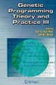 Genetic Programming Theory and Practice III - Tina Yu, Rick Riolo, Bill Worzel