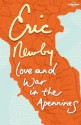 Love & War in the Apennines - Eric Newby