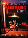 Essentials Of Paramedic Care - Bryan E. Bledsoe, Robert S. Porter, Richard A. Cherry