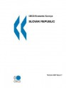 OECD Economic Surveys: Slovak Republic - Volume 2007 Issue 7 - OECD/OCDE, OECD/OCDE