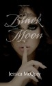 Black Moon (Paige Tailor Series, #1) - Jessica McQuay