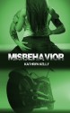 Misbehavior - Kathryn Kelly