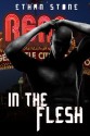 In the Flesh - Ethan Stone