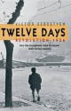 Twelve Days - Victor Sebestyen