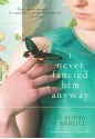 I Never Fancied Him Anyway - Claudia Carroll