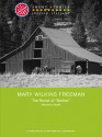 The Revolt of "Mother" / Mamma si ribella (Short Stories 2013, #7) - Mary Wilkins Freeman