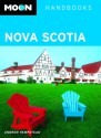 Nova Scotia (Moon Handbooks) - Andrew Hempstead