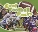 Cool Football Facts (Pebble Plus: Cool Sports Facts) - Kathryn Clay