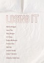 Losing It - Melvin Burgess, Anne Fine, Mary Hooper, A.S. King