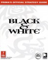 Black & White: Prima's Official Strategy Guide - Dean Evans