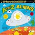 A to Z Aliens - Monique Z. Stephens, Edward Miller