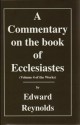 Commentary on Ecclesiastes - Edward Reynolds