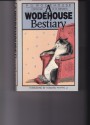 A Wodehouse Bestiary - P.G. Wodehouse