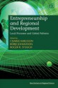 Entrepreneurship and Regional Development: Local Processes and Global Patterns - Charlie Karlsson, Borje Johansson, Roger R. Stough