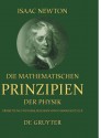 Die Mathematischen Prinzipien Der Physik - Isaac Newton