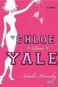 Chloe Does Yale: A Novel - Natalie Krinsky