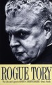 Rogue Tory: The Life and Legend of John G. Diefenbaker - Denis Smith