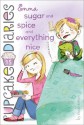 Emma Sugar and Spice and Everything Nice (Cupcake Diaries) - Coco Simon