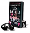 Seduction in Death (In Death, #13) - J.D. Robb, Susan Ericksen