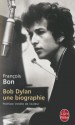 Bob Dylan - François Bon