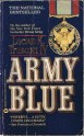 Army Blue - Lucian K. Truscott IV