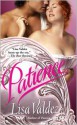 Patience (Passion Quartet #2) - Lisa Valdez