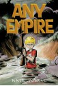 Any Empire - Nate Powell, Chris Staros, Tony Ong