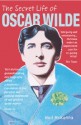 The Secret Life of Oscar Wilde - Neil McKenna