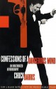 Confessions of a Dangerous Mind: An Unauthorized Autobiography - Chuck Barris