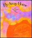 Fly Away Home - K.D. Plum