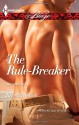 The Rule-Breaker - Rhonda Nelson