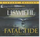 Fatal Tide - Lis Wiehl, Pete Nelson